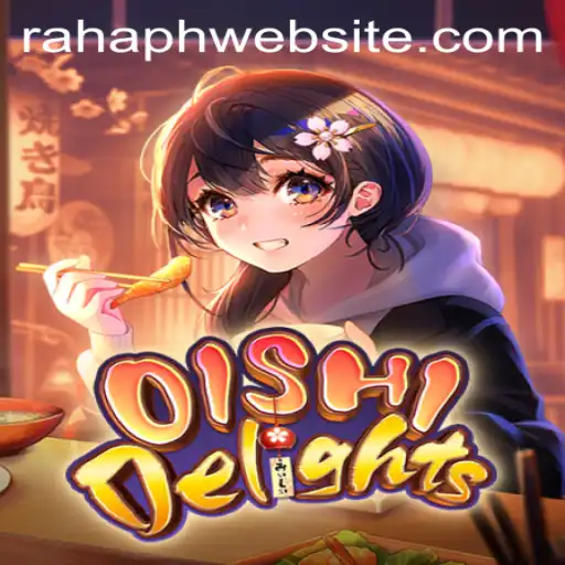 Discovering OishiDelights: The Ultimate Gaming Experience with RahaPH